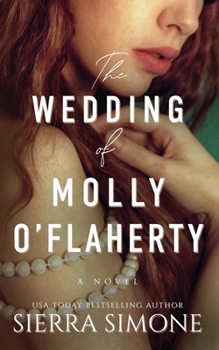 Paperback The Wedding of Molly O'Flaherty Book