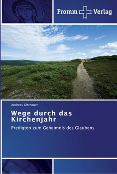 Paperback Wege durch das Kirchenjahr [German] Book