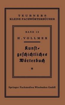 Paperback Kunstgeschichtliches Wörterbuch [German] Book