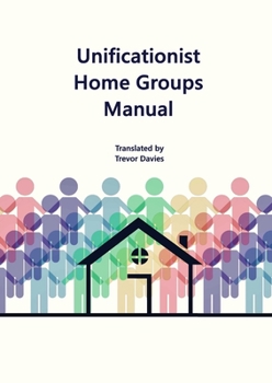 Paperback Unificationist Home Groups Manual Book