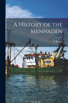 Paperback A History of the Menhaden Book