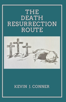 Paperback The Death-Resurrection Route Book
