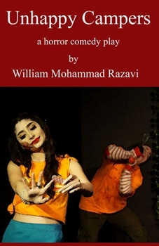 Paperback Unhappy Campers: a horror comedy play Book