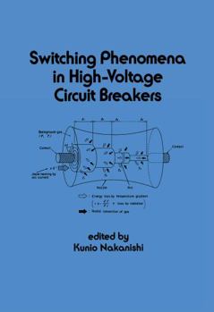 Hardcover Switching Phenomena in High-Voltage Circuit Breakers Book