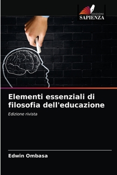 Paperback Elementi essenziali di filosofia dell'educazione [Italian] Book