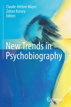 Paperback New Trends in Psychobiography Book