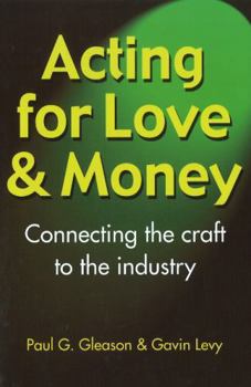 Paperback Acting for Love & Money Book