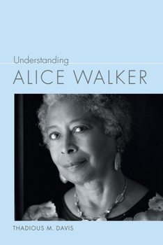 Hardcover Understanding Alice Walker Book