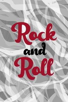 Rock And Roll: Rock Notebook Journal Composition Blank Lined Diary Notepad 120 Pages Paperback Gray