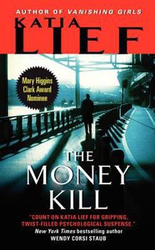 The Money Kill - Book #4 of the Karin Schaeffer