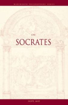 On Socrates (Wadsworth Philosophers Series) - Book  of the Wadsworth Philosophers Series