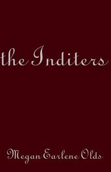 Paperback The Inditers: (The Story of Holly Harper and Zane Devout) Book