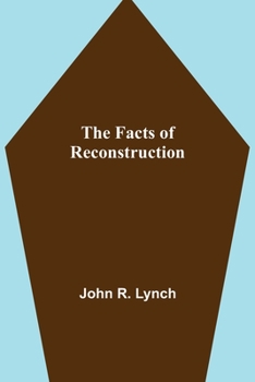 Paperback The Facts of Reconstruction Book