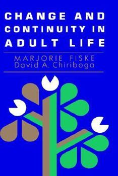 Hardcover Change and Continuity in Adult Life Book