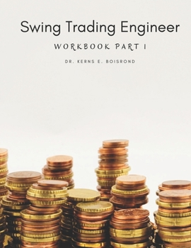 Paperback Swing Trading Engineer: Workbook part 1 Book