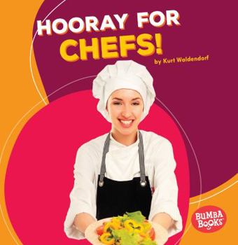 Hooray for Chefs! - Book  of the Hooray for Community Helpers!