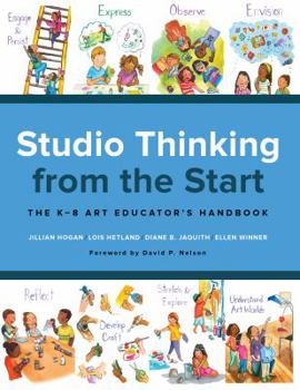 Paperback Studio Thinking from the Start: The K-8 Art Educator's Handbook Book