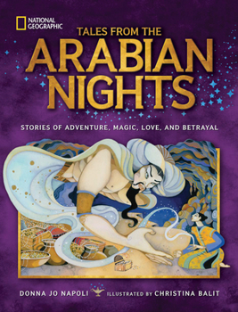 Hardcover Tales from the Arabian Nights: Stories of Adventure, Magic, Love, and Betrayal Book