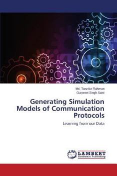 Paperback Generating Simulation Models of Communication Protocols Book