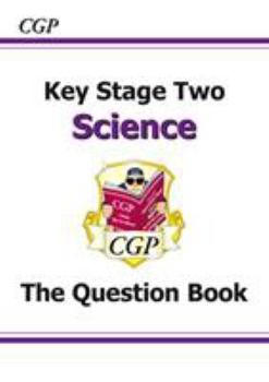 Paperback Key Stage Two Science: The Question Book