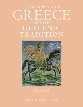 Hardcover Encyclopedia of Greece and the Hellenic Tradition Book