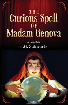 Paperback The Curious Spell of Madam Genova Book