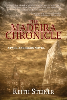The Madeira Chronicle: A Paul Anderson Novel