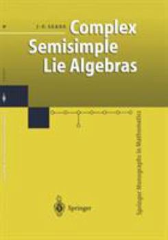 Hardcover Complex Semisimple Lie Algebras Book