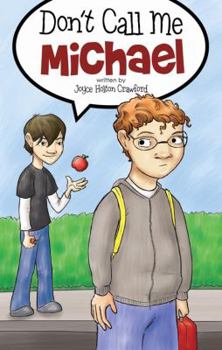 Paperback Don't Call Me Michael Book