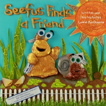 Paperback Seefus Finds a Friend Book