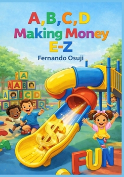 Paperback A, B, C, D Making Money E-Z Book