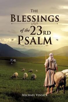 Paperback The Blessings of the 23rd Psalm Book