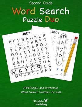 Paperback Second Grade Word Search Puzzle Duo: UPPERCASE and Lowercase Word Search Puzzles for Kids Book