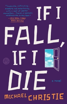 Paperback If I Fall, If I Die Book