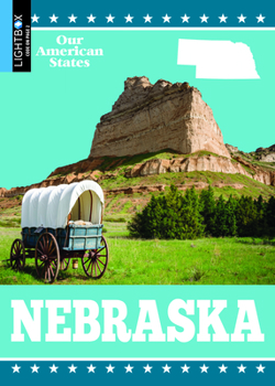 Nebraska - Book  of the Explore the U.S.A.