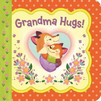 Board book Grandma Hugs Book