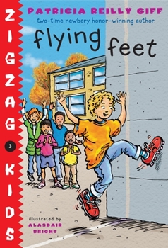 Flying Feet - Book #3 of the Zigzag Kids