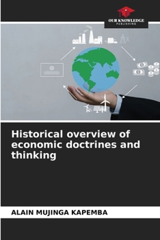 Paperback Historical overview of economic doctrines and thinking Book