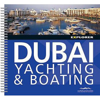 Paperback **DUBAI YACHTING & BOATING (ACTIVITY GUIDE) Book