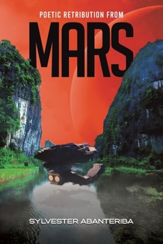 Paperback Poetic Retribution From Mars Book