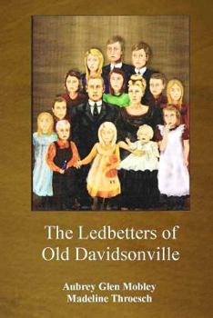 Paperback The Ledbetters of Old Davidsonville Book