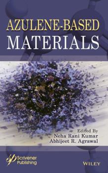 Hardcover Azulene-Based Materials: Design, Synthesis and Applications Book