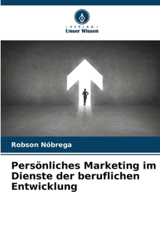 Paperback Persönliches Marketing im Dienste der beruflichen Entwicklung [German] Book