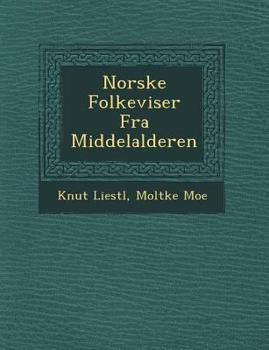 Paperback Norske Folkeviser Fra Middelalderen Book