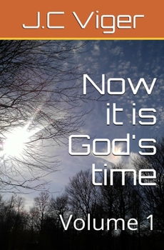 Paperback Now it is God's time volume 1 Book