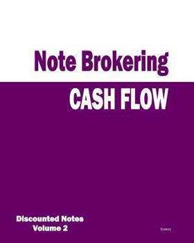 Paperback Cash Flow - Note Brokering: Discounted Notes Book