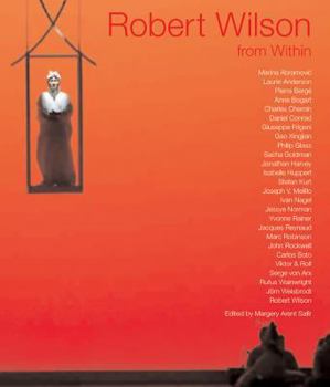 Hardcover Robert Wilson from Within: Catalogue Raisonn? Book