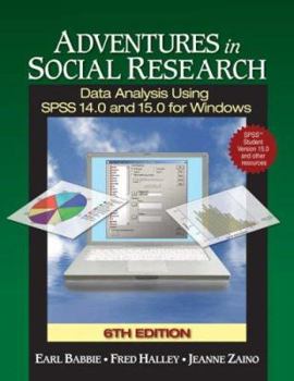 Adventures in Social Research: Data Analysis Using SPSS 11.0/11.5 for Windows