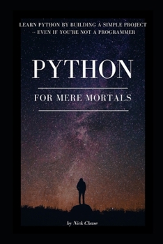 Paperback Python for Mere Mortals Book