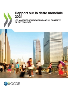 Paperback Rapport sur la dette mondiale 2024 [French] Book